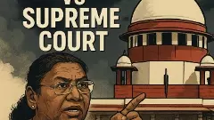 రాష్ట్రపతి vs సుప్రీంకోర్టు: ఎవరు గొప్ప?