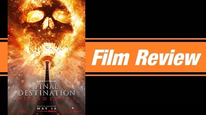మృత్యువుని ఏమార్చటం ఎలా? ‘Final Destination: Bloodlines’ సినిమా రివ్యూ మృత్యువుని ఏమార్చటం ఎలా? ‘Final Destination: Bloodlines’ సినిమా రివ్యూ