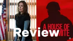పొలిటికల్ థ్రిల్లర్: ఎ హౌస్ ఆఫ్ డైనమైట్ మూవీ రివ్యూ!