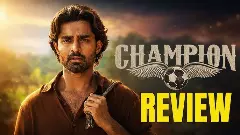 శ్రీకాంత్ కొడుకు ఛాంపియన్ మూవీ రివ్యూ